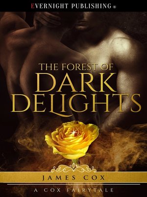 cover image of The Forest of Dark Delights
